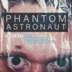 Phantom Astronaut Phantom Astronaut